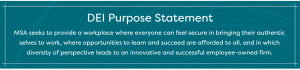 Purpose statement from MSA Professional Services about the company's dedication to diversity, equity and inclusion in the workplace.